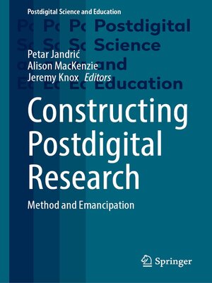 cover image of Constructing Postdigital Research